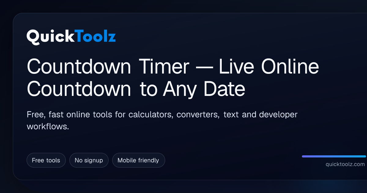 Countdown Timer — Live Online Countdown to Any Date | QuickToolz